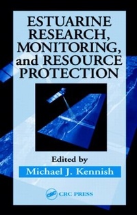 Enlarge image Cover: Estuarine Research, Monitoring, and Resource Protection - CRC Press