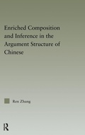 Cover: Enriched Composition and Inference in the Argument Structure of Chinese - Routledge
