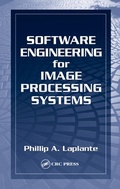 Cover: Software Engineering for Image Processing Systems - CRC Press