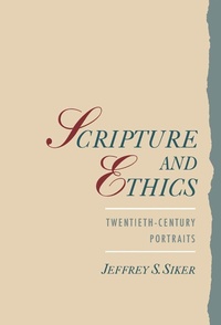 Enlarge image Cover: Scripture and Ethics - OUP eBook