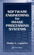 Cover: Software Engineering for Image Processing Systems - CRC Press
