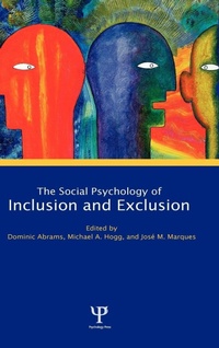 Enlarge image Cover: Social Psychology of Inclusion and Exclusion - Psychology Press Ltd