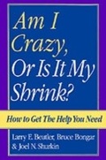 Cover: Am I Crazy, Or Is It My Shrink? - OUP eBook