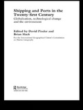 Cover: Shipping and Ports in the Twenty-first Century - Routledge