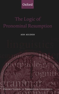 Enlarge image Cover: The Logic of Pronominal Resumption - Oxford University Press