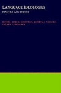 Abbildung von: Language Ideologies - OUP eBook