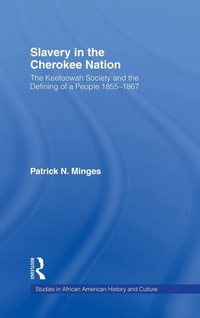 Abbildung von: Slavery in the Cherokee Nation - Routledge