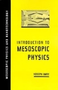 Cover: Introduction to Mesoscopic Physics - Oxford University Press, UK