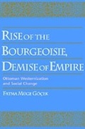 Cover: Rise of the Bourgeoisie, Demise of Empire - OUP eBook