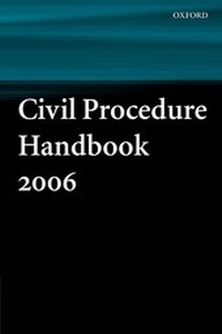 Enlarge image Cover: Civil Procedure Handbook 2006 - Oxford University Press