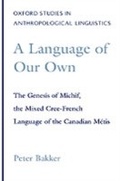 Cover: A Language of Our Own - OUP eBook