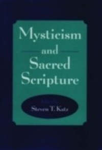 Enlarge image Cover: Mysticism and Sacred Scripture - OUP eBook