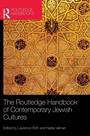 Cover: The Routledge Handbook of Contemporary Jewish Cultures - Routledge