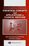 Cover: Statistical Concepts and Applications in Clinical Medicine - Chapman & Hall/CRC