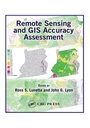 Cover: Remote Sensing and GIS Accuracy Assessment - CRC Press