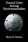 Cover: Toward Unity among Environmentalists - OUP eBook