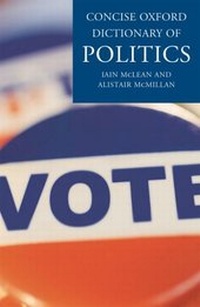 Enlarge image Cover: The Concise Oxford Dictionary of Politics - Oxford University Press