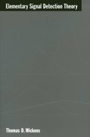 Cover: Elementary Signal Detection Theory - OUP USA