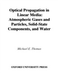 Cover: Optical Propagation in Linear Media - OUP eBook