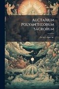 Cover: Auctarium Polyantheorum Sacrorum - BiblioBazaar, LLC