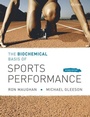 Cover: The Biochemical Basis of Sports Performance - Oxford University Press