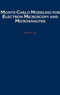 Enlarge image Cover: Monte Carlo Modeling for Electron Microscopy and Microanalysis - Oxford University Press