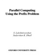 Cover: Parallel Computing Using the Prefix Problem - OUP eBook