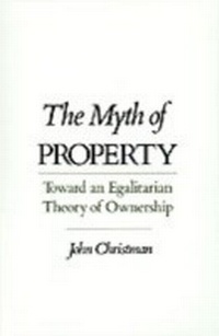 Enlarge image Cover: The Myth of Property - OUP eBook