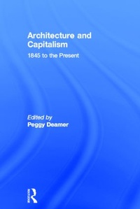 Enlarge image Cover: Architecture and Capitalism - Routledge