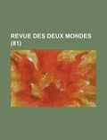 Cover: Revue Des Deux Mondes (81) - Rarebooksclub.com