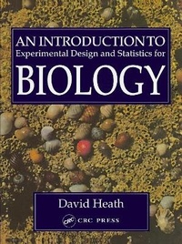 Enlarge image Cover: An Introduction To Experimental Design And Statistics For Biology - Routledge