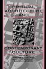 Cover: Critical Architecture and Contemporary Culture - OUP eBook