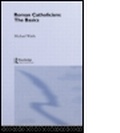 Cover: Roman Catholicism - Routledge
