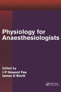 Cover: Physiology for Anaesthesiologists - CRC Press