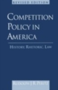 Abbildung von: Competition Policy in America, 1888-1992 - OUP eBook