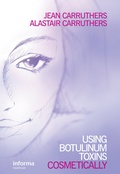 Cover: Using Botulinum Toxins Cosmetically - CRC Press