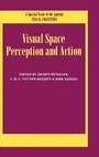 Cover: Visual Space Perception and Action - Psychology Press Ltd