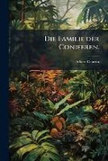 Cover: Die Familie Der Coniferen - Nabu Press