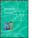 Cover: Vaginal and Laproscopic Vaginal Surgery - CRC Press