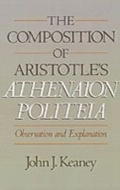 Cover: The Composition of Aristotle's Athenaion Politeia - OUP eBook