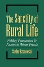 Cover: The Sanctity of Rural Life - OUP eBook