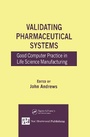 Cover: Validating Pharmaceutical Systems - CRC Press