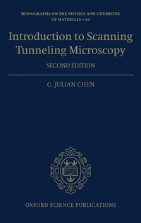 Enlarge image Cover: Introduction to Scanning Tunneling Microscopy - Oxford University Press