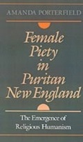 Cover: Female Piety in Puritan New England - OUP eBook
