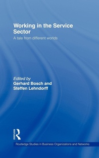 Enlarge image Cover: Working in the Service Sector - Routledge