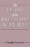 Cover: The Death of the Irreparable Injury Rule - OUP eBook