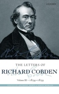 Cover: The Letters of Richard Cobden - Oxford University Press