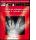 Cover: Tendon, Nerve and Other Disorders - Informa Healthcare