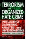 Cover: Terrorism and Organized Hate Crime - CRC Press