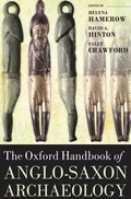 Cover: The Oxford Handbook of Anglo-Saxon Archaeology - Oxford University Press